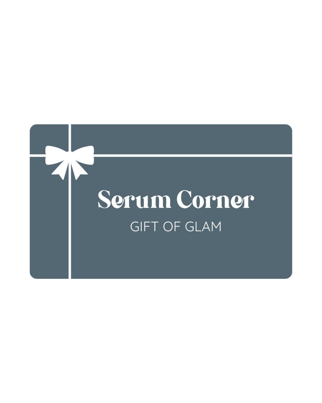 SERUM CORNER E-GIFT CARD - Serum Corner